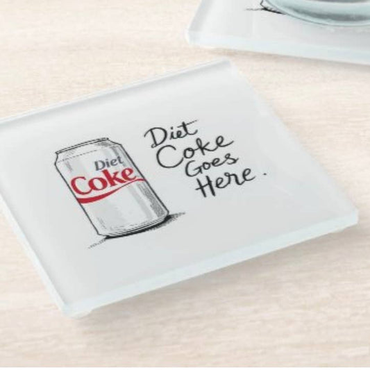 Diet Coke Goes Here Coaster Set